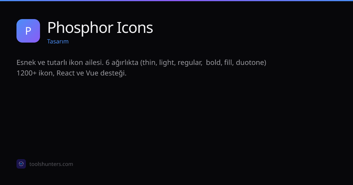 Phosphor Icons - Tasarım Aracı | ToolHunters